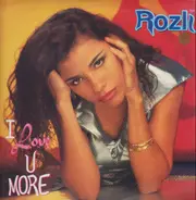 Rozli - I Love U More