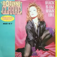 Rozlyne Clarke - Dancin' Is Like Makin' Love