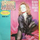 12inch Vinyl Single - Rozlyne Clarke - Dancin' Is Like Makin' Love