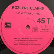 12inch Vinyl Single - Rozlyne Clarke - The Wizard Of Roz