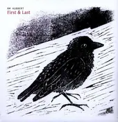 RM Hubbert - First & Last