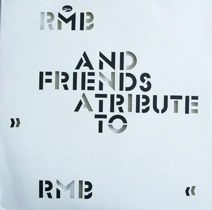 Rmb - A Tribute to Rmb