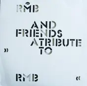 RMB - A Tribute to Rmb