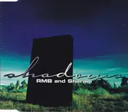 RMB And Sharam Jey - Shadows