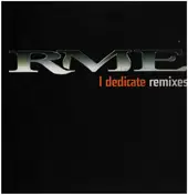RME - I Dedicate