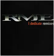 Rme - I Dedicate