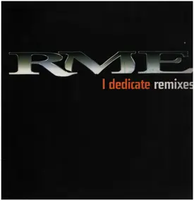 RME - I Dedicate