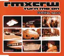 CD Single - Rmxcrw Feat. Ambush - Turn Me On