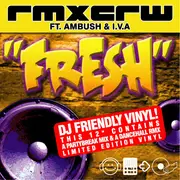 12'' - Rmxcrw - Fresh