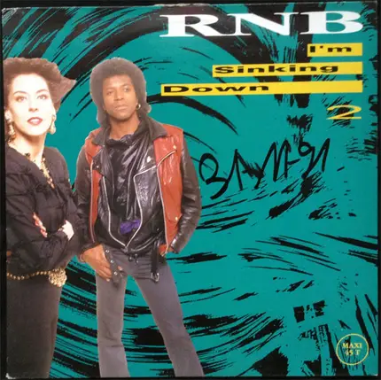 Rnb - I'm Sinking Down