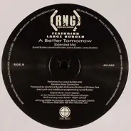 RNG Featuring Lance Burden - A Better Tomorrow / Roof Raiser