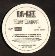12'' - Ro-Cee - Show Respect