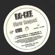 Ro-Cee - Show Respect