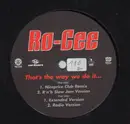 12inch Vinyl Single - Ro-Cee - That's The Way We Do It...