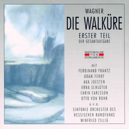 Winfried Zillig - Wagner: Die Walküre (Erster Teil)