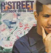 R'street - Roofneck De La Rue