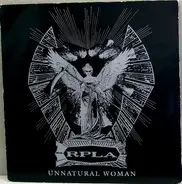 Rpla - Unnatural Woman