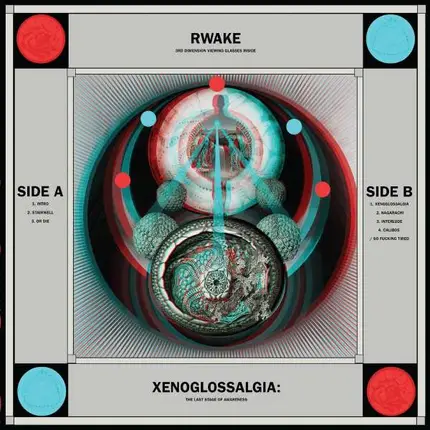 Rwake - Xenoglossalgia:The Last..
