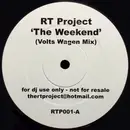 12inch Vinyl Single - RT Project - The Weekend - Single Sided, Promo