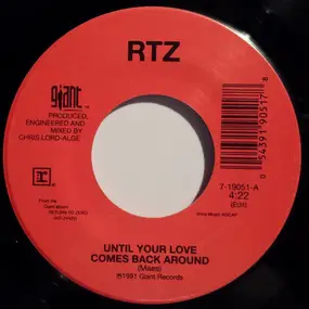 RTZ - Until Your Love Comes Back Around