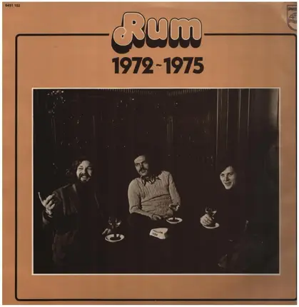 Rum - Rum 1972 - 1975