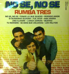 Rumba Tres - No Se, No Se