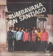 LP - Rumbavana, Conjunto Rumbavana - Rumbavana En Santiago