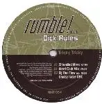Rumble! Feat. Dick Rules - Tricky Tricky