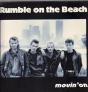 Rumble On The Beach - Movin' On