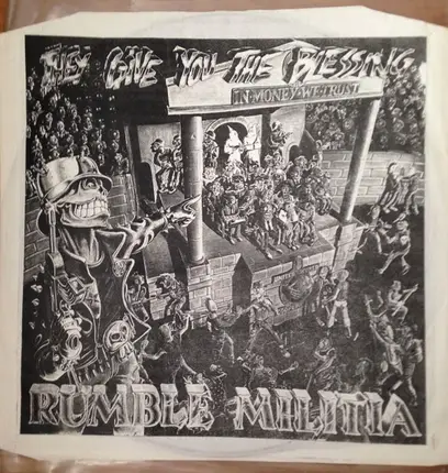 Rumble Militia - They Give You The Blessing