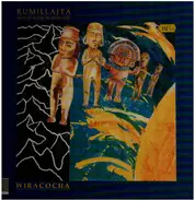 Rumillajta - Wiracocha