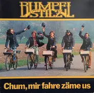 Rumpelstilz - Chum, mir fahre zäme us