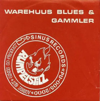 Rumpelstilz - Warehuus Blues & Gammler