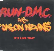 CD Single - Run-D.m.C. Vs. Jason Nevins - It's Like That
