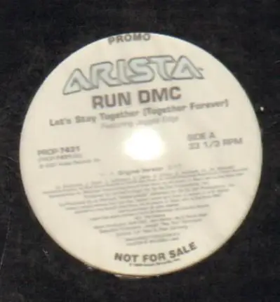 Run-D.M.C. - Let's Stay Together (Together Forever)