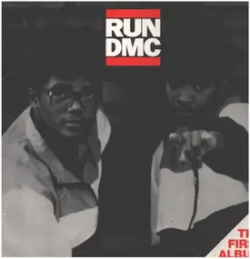 Run-D.M.C. - The First Album