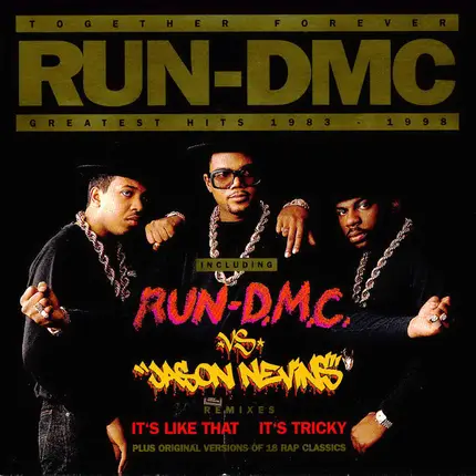 Run-DMC - Together Forever - Greatest Hits 1983 - 1991