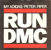 7inch Vinyl Single - Run-DMC - My Adidas / Peter Piper