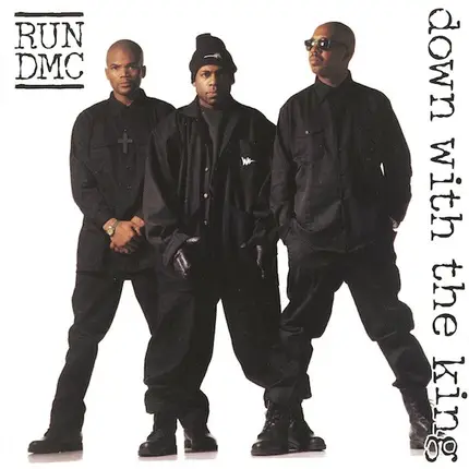 Run-DMC - Down with the King