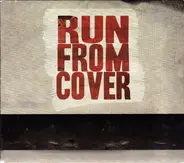 Run From Cover - Burning Bridges