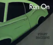 Run On - Start Packing