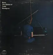 LP - Runt. - The Ballad Of Todd Rundgren