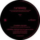 12'' - Runaway - Brooklyn Club Jam