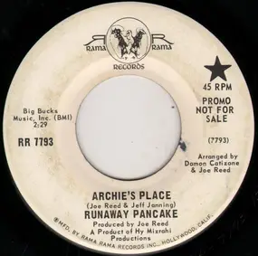 Runaway Pancake - Archie's Place