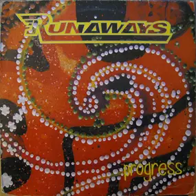 The Runaways - Progress