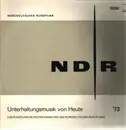 LP - Rundfunkorchester Hannover - Unterhaltungsmusik Von Heute '73