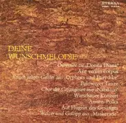 Mozart / Gluck / Borodin / Verdi a.o. - Deine Wunschmelodie