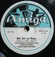 Rundfunk-Tanzorchester Leipzig , Kurt Henkels - Bei Mir Zu Haus / Ich Sing' Von Früh Bis Spät