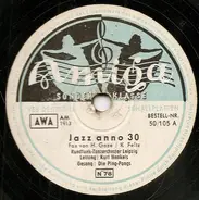 Rundfunk-Tanzorchester Leipzig , Kurt Henkels - Jazz Anno 30 / Tadellos, Tadellos