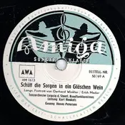 Rundfunk-Tanzorchester Leipzig - Schütt Die Sorgen In Ein Gläschen Wein / Immer Im Mai